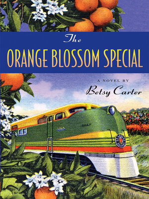 cover image of The Orange Blossom Special